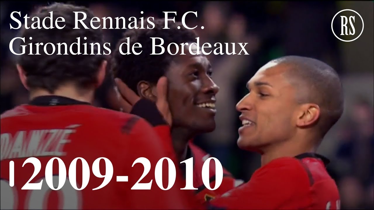 Rétrospective : Stade Rennais F.C. 4-2 Girondins de Bordeaux I Ligue 1 - 23ème journée I 2009-2010