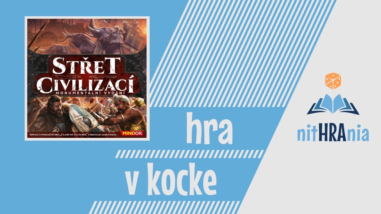 Hra v kocke - Střet civilizací (video návod)