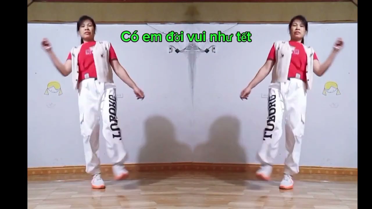 CÓ EM ĐỜI VUI NHƯ TẾT nhảy shuffle dance bđ Hợp Ngô TH Hien le 