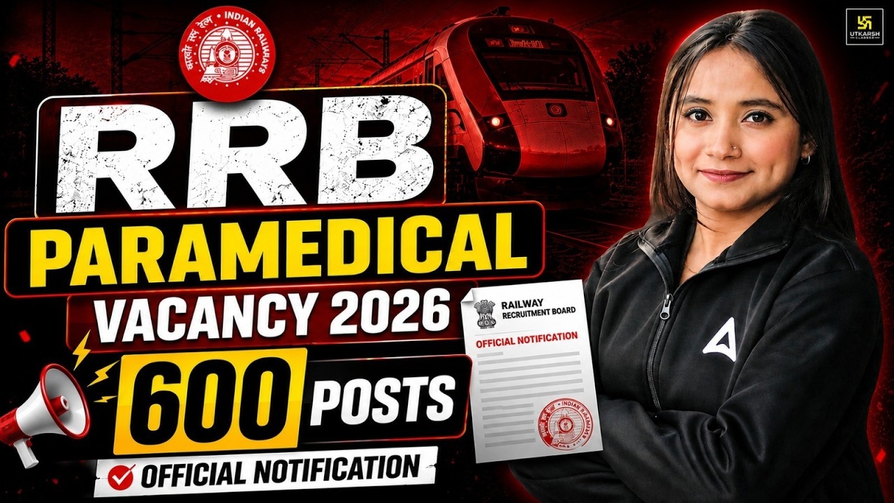 RRB Paramedical Vacancy 2026 | RRB Paramedical Notification 2026 Out |Syllabus, Salary & Eligibility