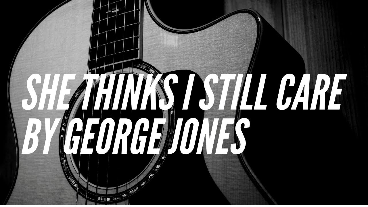 How to Play She Thinks I Still Care by George Jones on the Acoustic Guitar: Country Guitar Classics