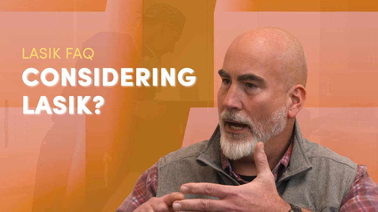 Considering LASIK? #faq
