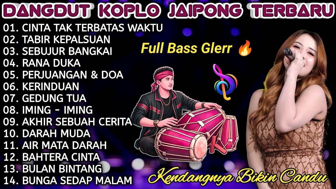 DANGDUT KOPLO JAIPONG TERBARU 2026 ~ CINTA TAK TERBATAS WAKTU 🔥 FULL BASS GLERR 