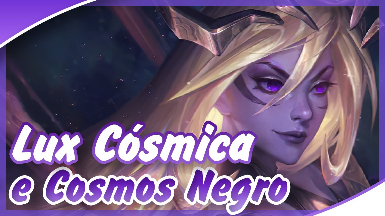 A Historia de Lux C&oacute;smica e Lux Cosmos Negro l Lore League of Legends!
