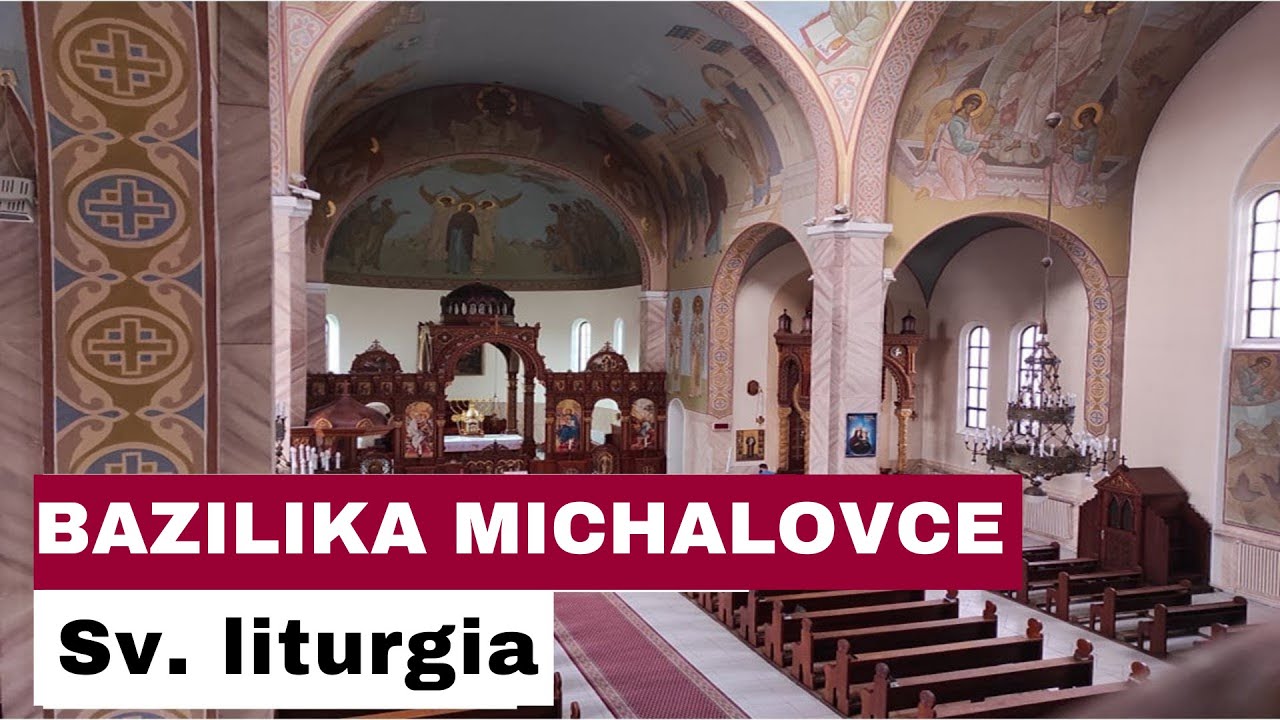 🎥Sledujte naživo: Archijerejská sv. liturgia z Baziliky minor v Michalovciach