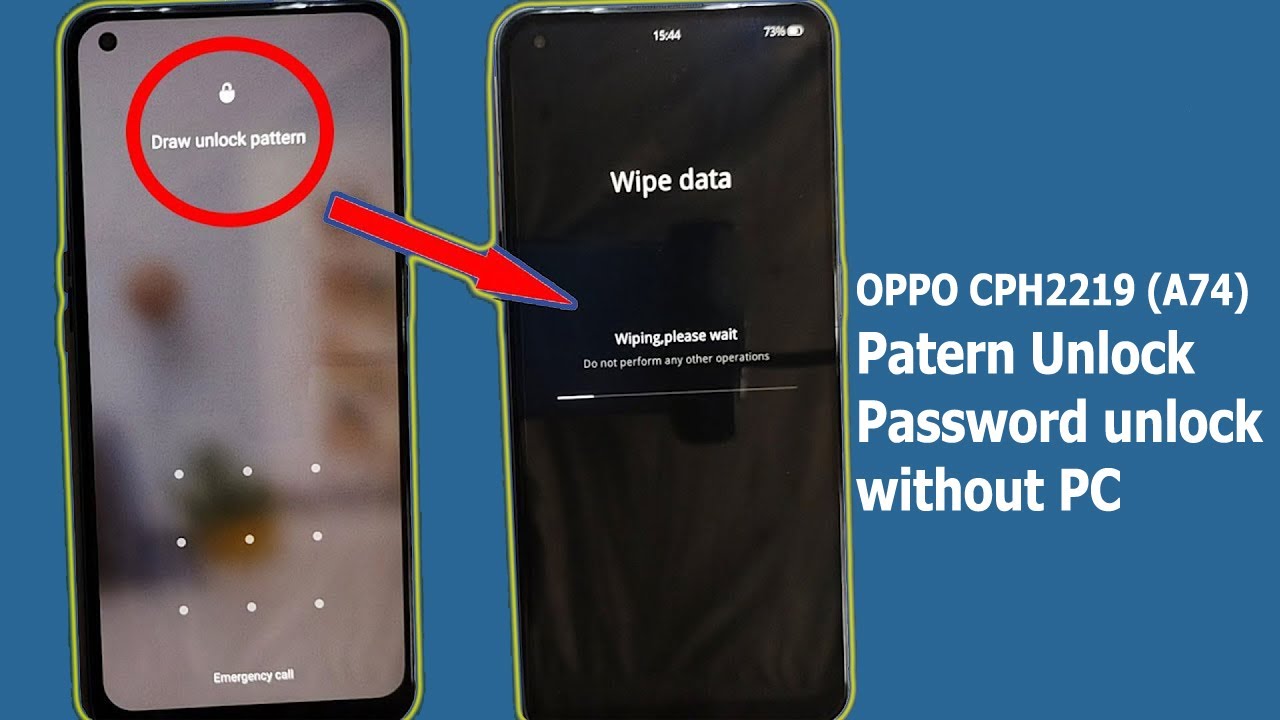 Oppo CPH2219 (A74) password unlock without pc