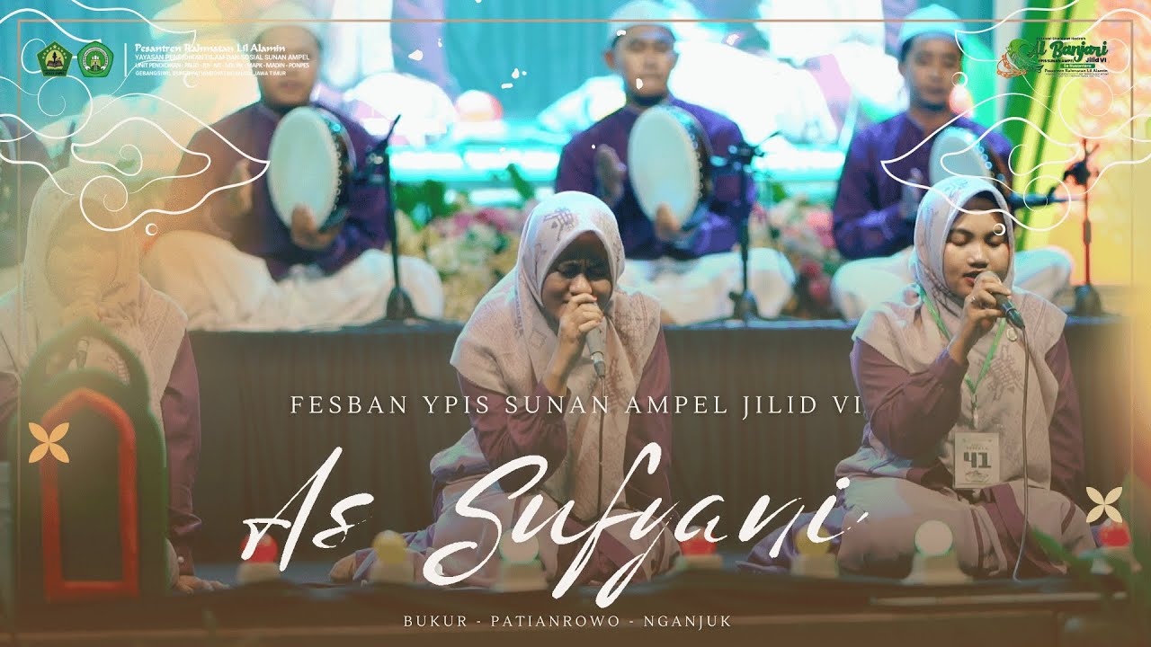 (TERBAIK 5) AS SUFYANI | Fesban YPIS Sunan Ampel Jilid VI 2024