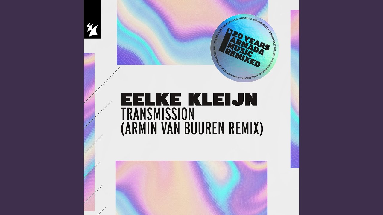 Transmission (Armin van Buuren Extended Remix)