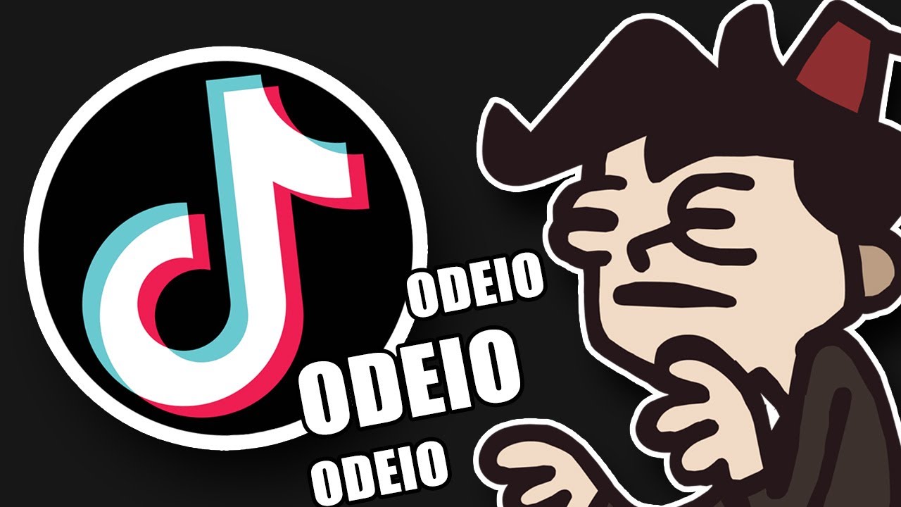 Eu odeio o TikTok...