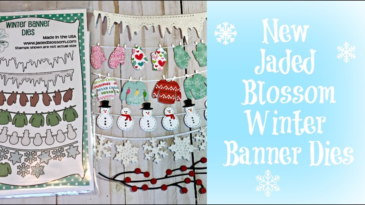 New Jaded Blossom Winter Banner Dies