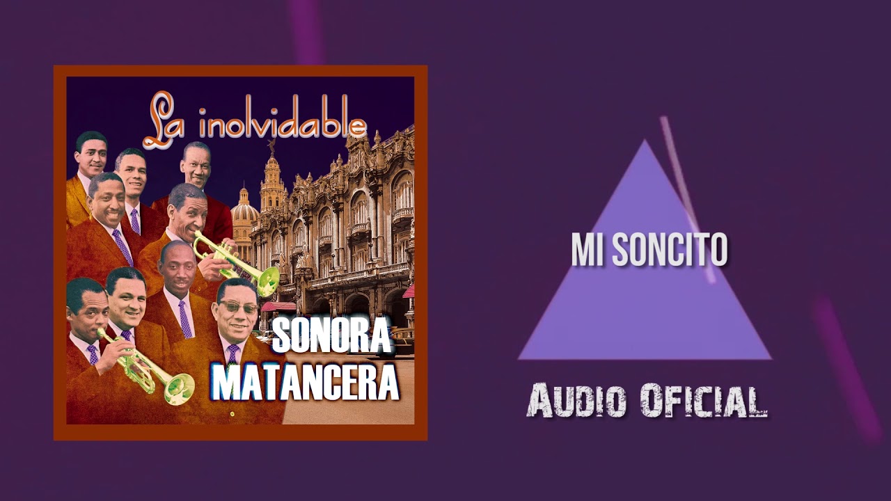 Mi Soncito - La Sonora Matancera / Discos Fuentes [Audio]