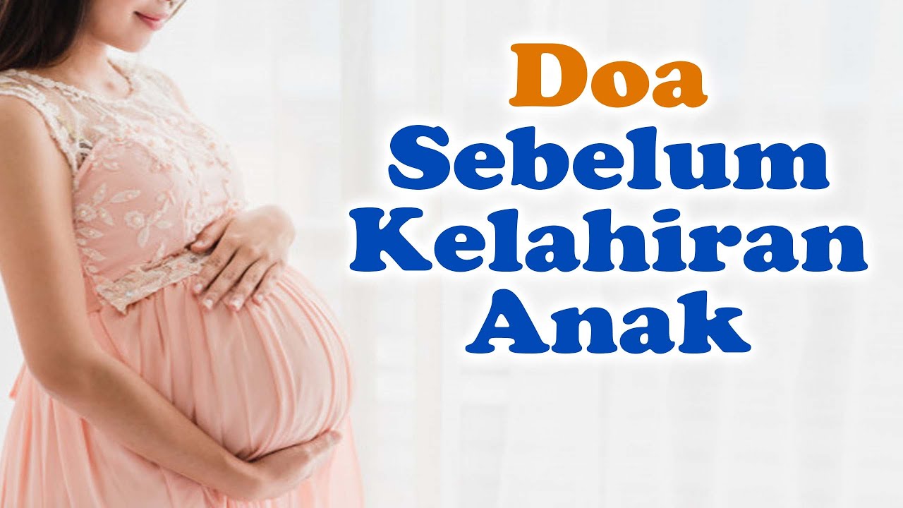 Doa Sebelum Kelahiran Anak | Doa Katolik
