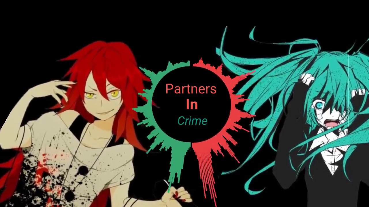 [Nightcore] Partners in Crime