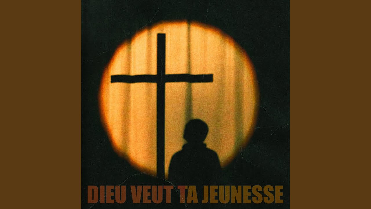 Dieu veut ta jeunesse