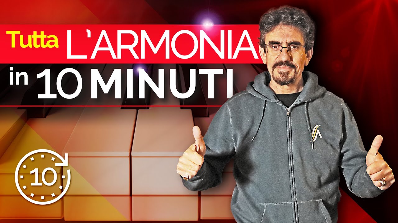 Tutta l'Armonia in 10 Min - Record personale [  ITA/ ENG/ ESP SUB]