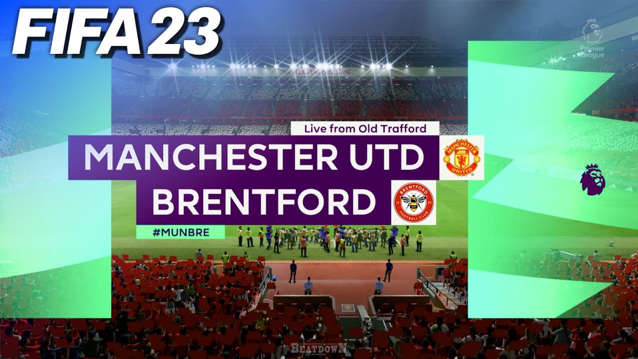 FIFA 23 - Manchester United vs. Brentford | #MUNBRE