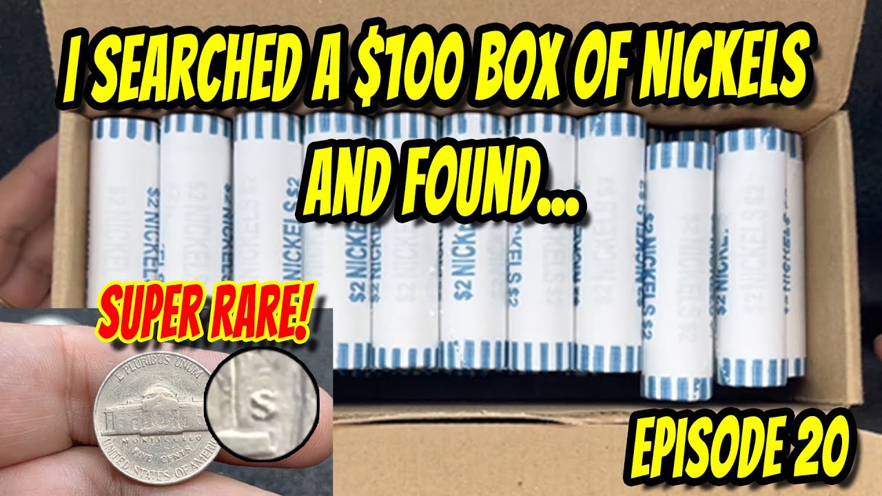 $100 Nickel Box Hunt and Fill  - SEMI-KEY Date Found!  Episode 20