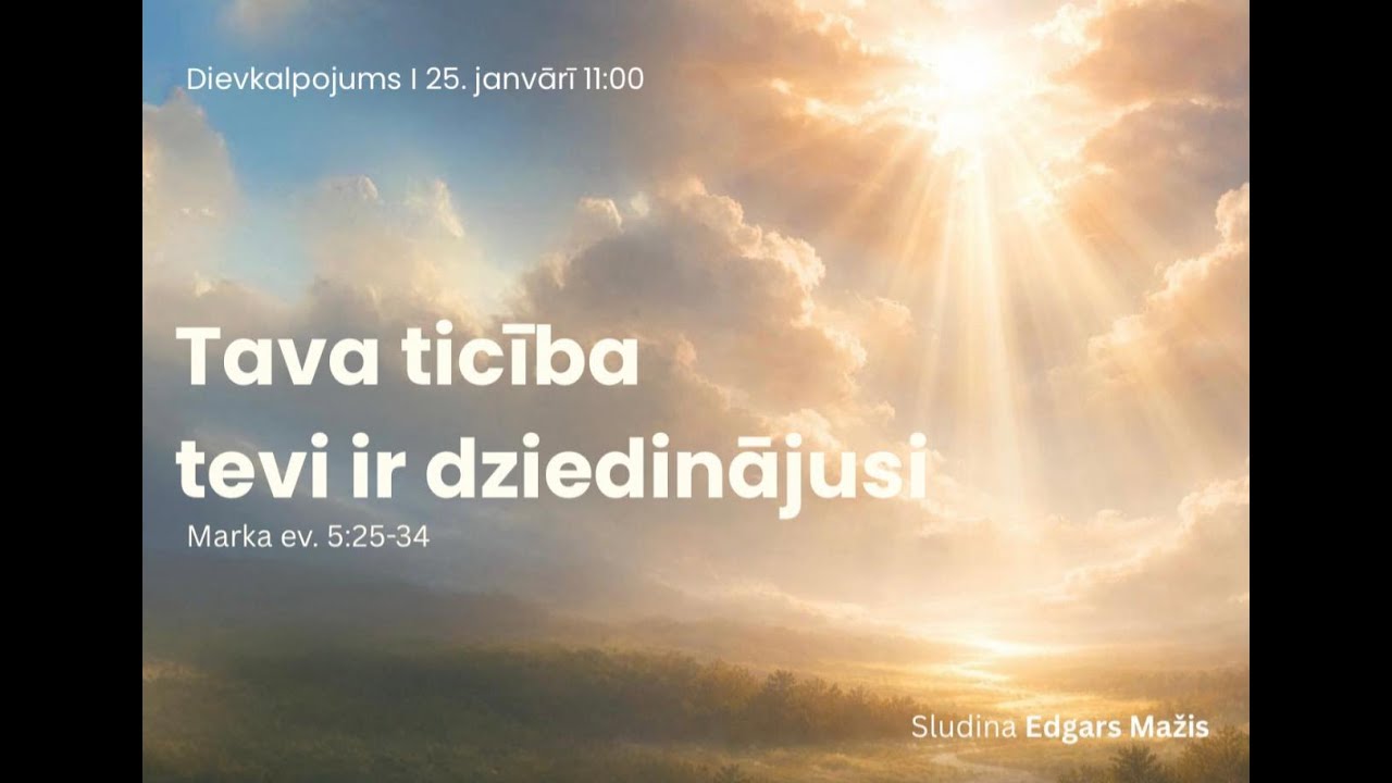 Āgenskalna baptistu draudzes dievkalpojuma tiešraide 25.01.2026. plkst. 11.00