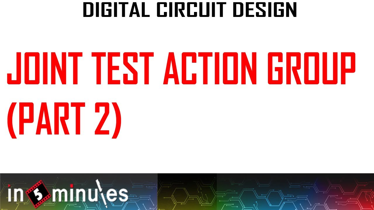 ModGen_Vid_37_Joint test action group (Part 2)