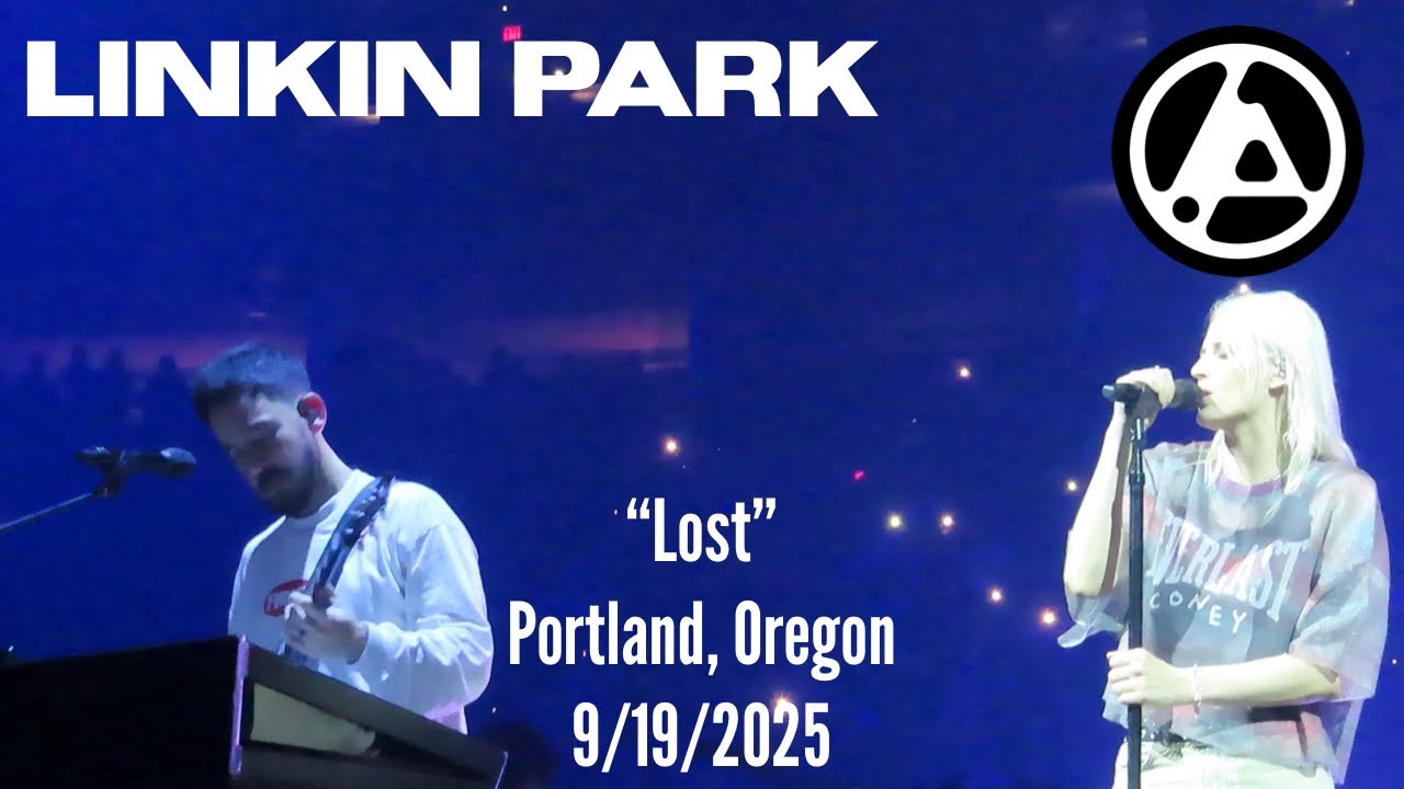 Linkin Park - Lost (Live in Portland, Oregon 9/19/2025)