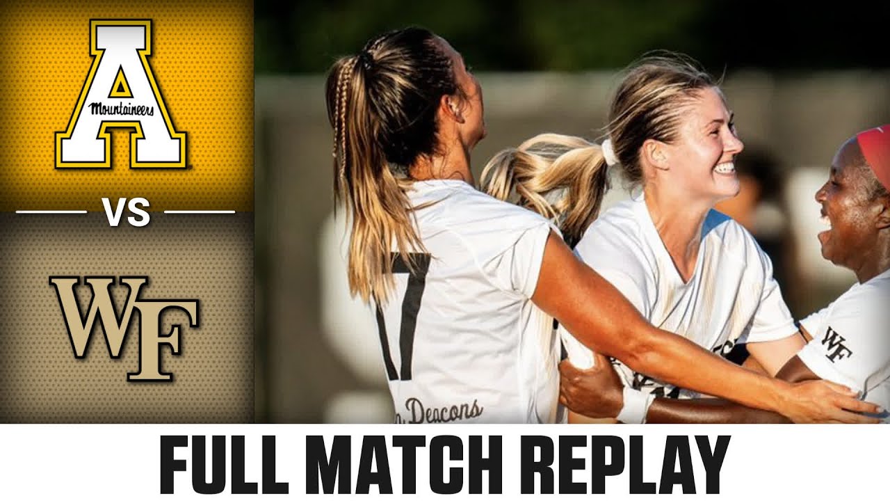 Appalachian State vs. Wake Forest Full Match Replay | 2023 ACC Women’s Soccer