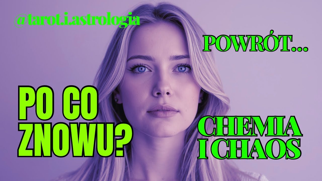 DLACZEGO ON SIĘ ODEZWAŁ? ZNOWU SIĘ W TO WPAKOWAŁAŚ… 😶‍🌫️ POWRÓT EX, CHEMIA I TEN SAM BŁĄD | Tarot