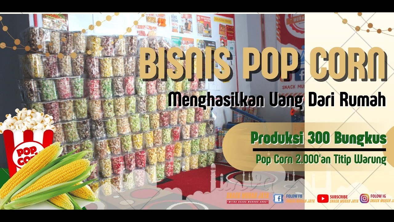 PRODUKSI 300 BUNGKUS POP CORN 2000'AN UNTUK DITITIPKAN DI WARUNG II IDE BISNIS DARI RUMAH