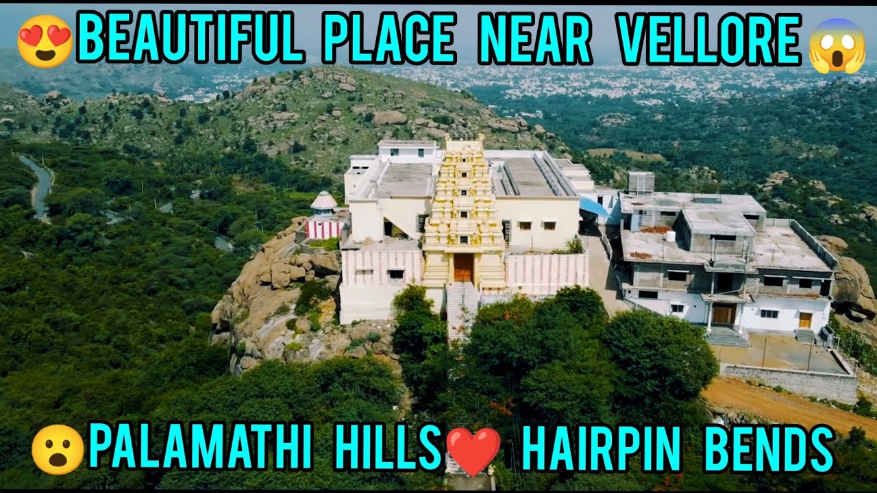 PALAMATHI HILLS❤  // Hidden place near Vellore😱 // @EnowaytionPlusOfficial @crazeeracer7135