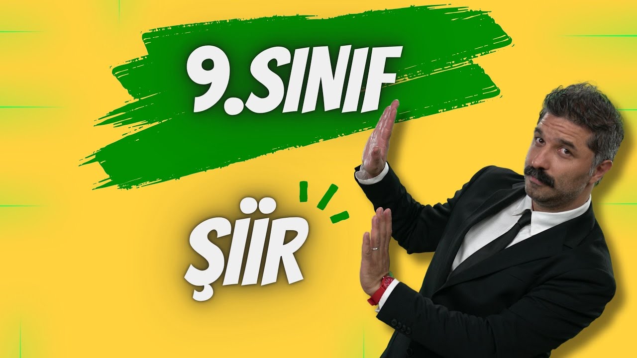 9.SINIF / ŞİİR / Sınava Bomba Hazırlık / RÜŞTÜ HOCA