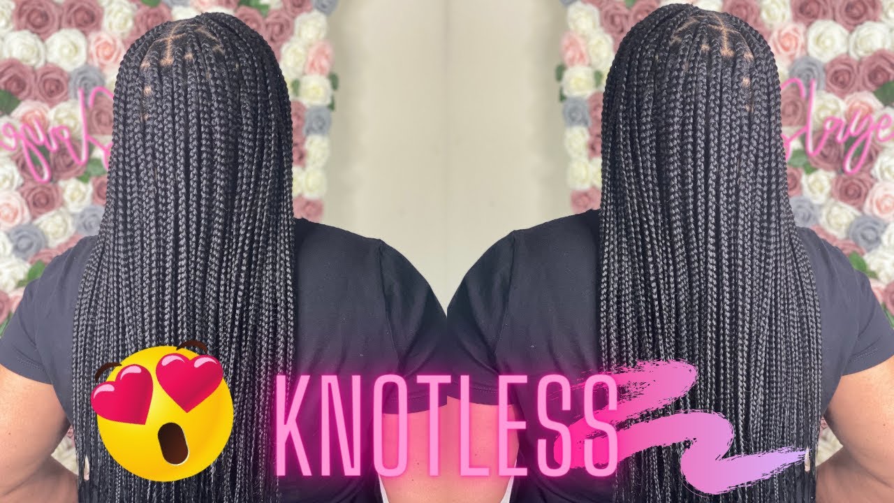 How To Knotless Braids Tutorial ! Detailed and Neat !