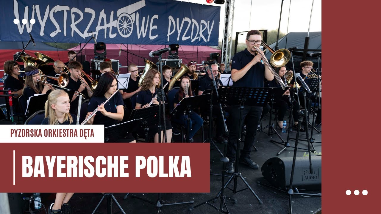 Bayerische Polka - Pyzdrska Orkiestra Dęta & Marek Kaczor