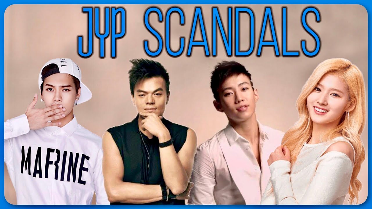 История каждого скандала K-Pop с JYP Entertainment