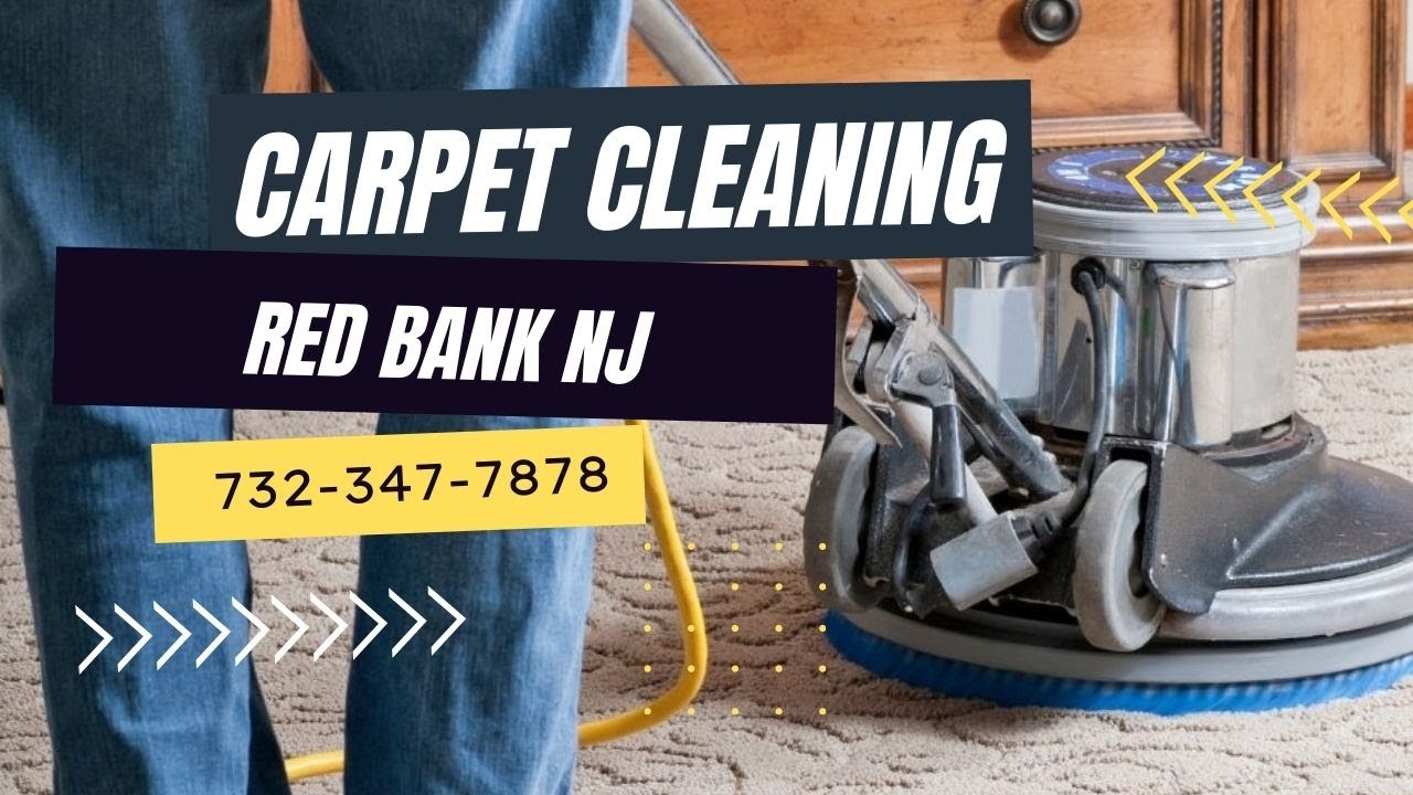 Carpet Cleaning Red Bank NJ - 732-347-7878