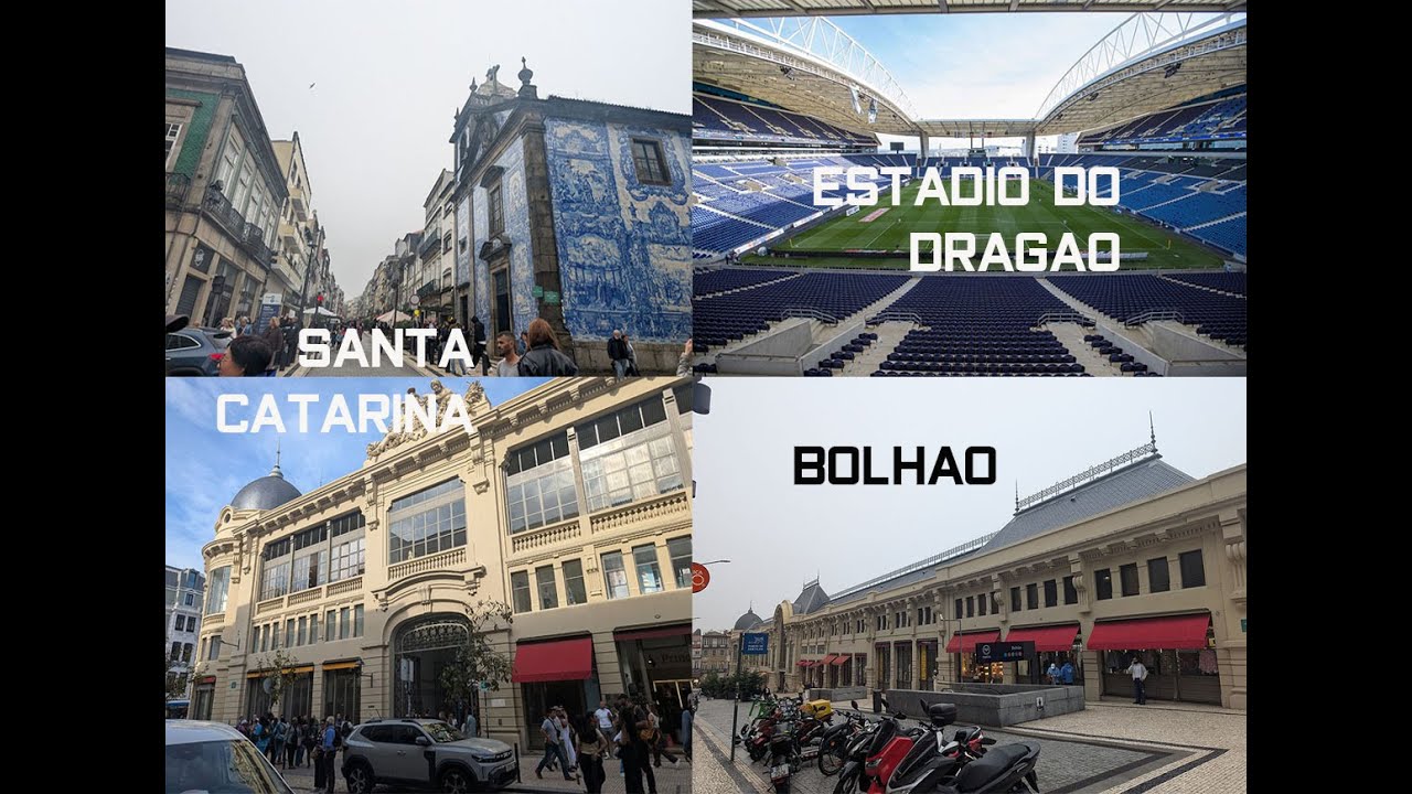 EXPLORING BOLHAO + RUA DE SANTA CATARINA + Estádio do Dragão