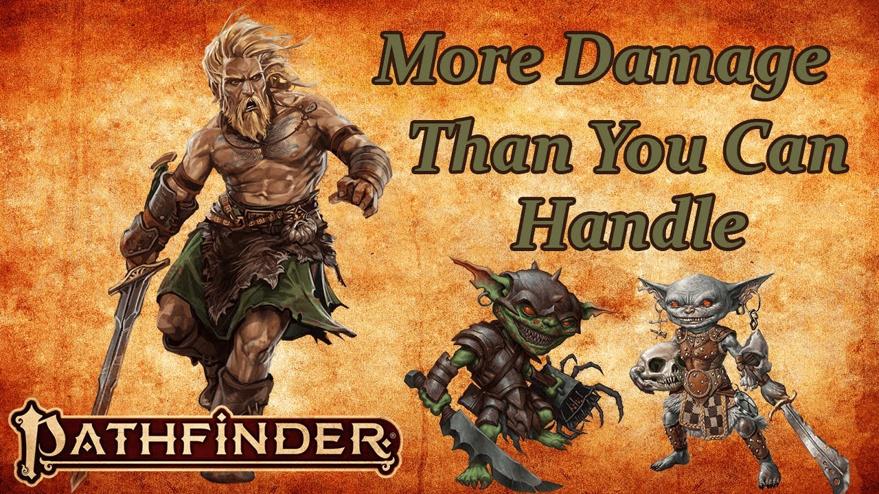 Why Barbarians are Awesome in Pathfinder 2e