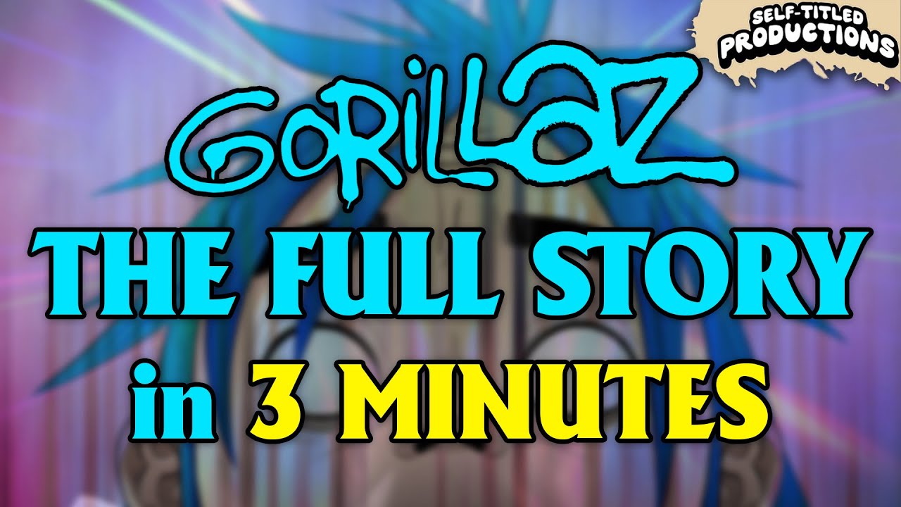 Gorillaz - The Complete Backstory in 3 MINUTES