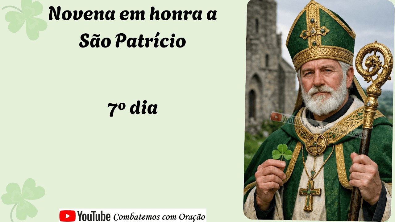 7º dia da Novena a São Patrício