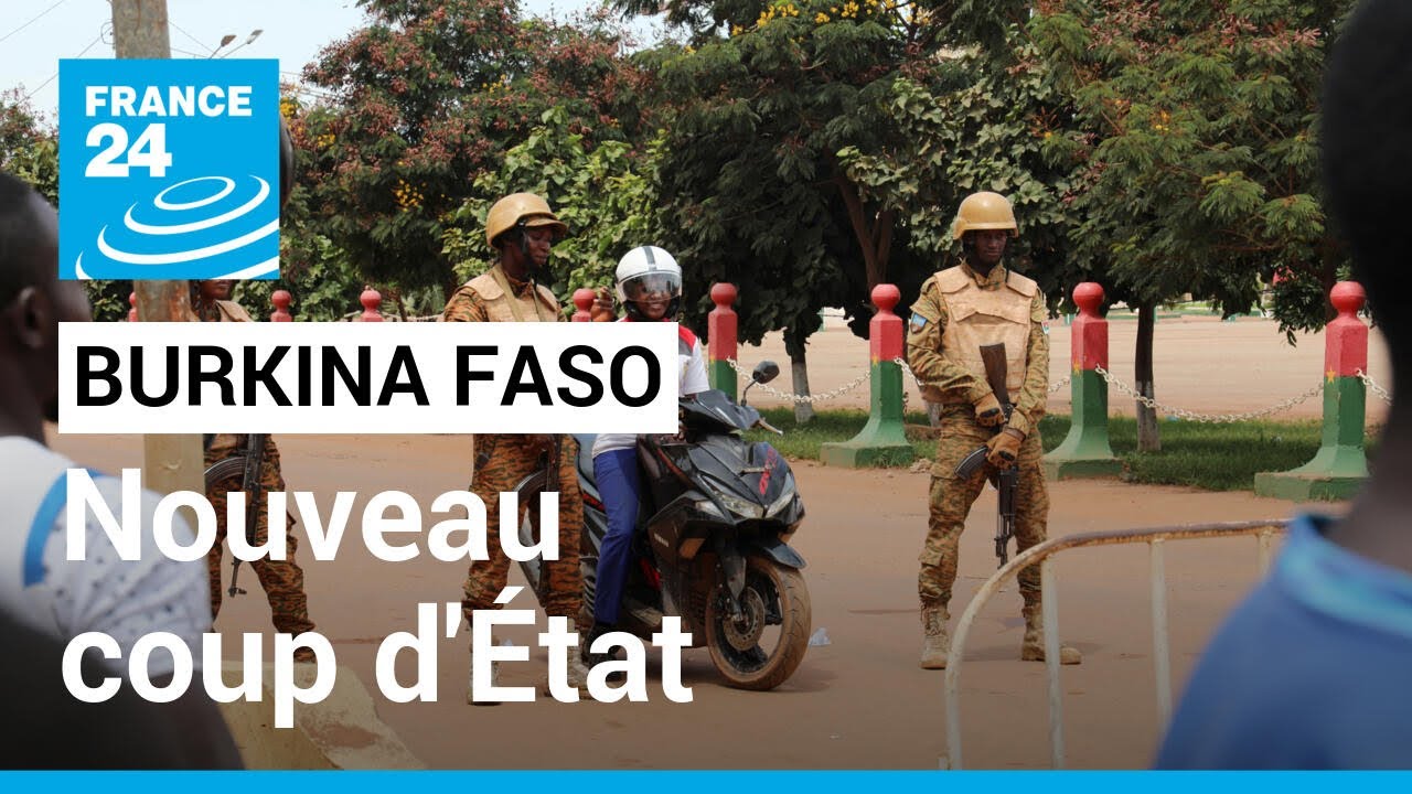 Nouveau coup d'État au Burkina Faso : le chef de la junte démis de ses fonctions • FRANCE 24
