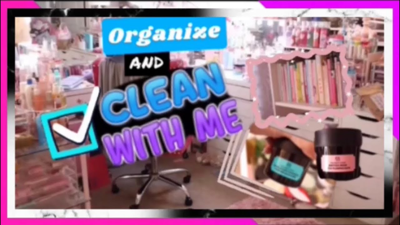 Organize & Clean w/ Me | Beauty Room