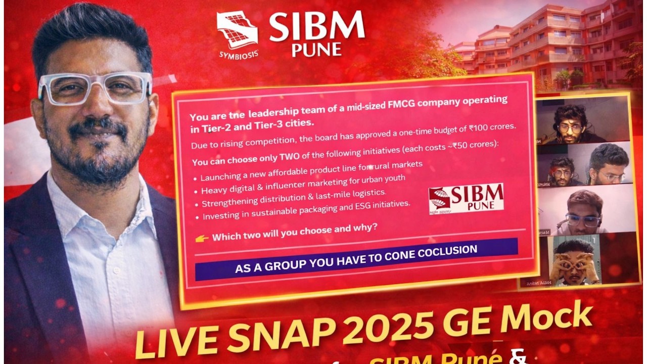 LIVE SNAP 2025 GE Mock |Real Group Exercise for SIBM Pune & SCMHRD Aspirants | GE Strategy for SYMBI