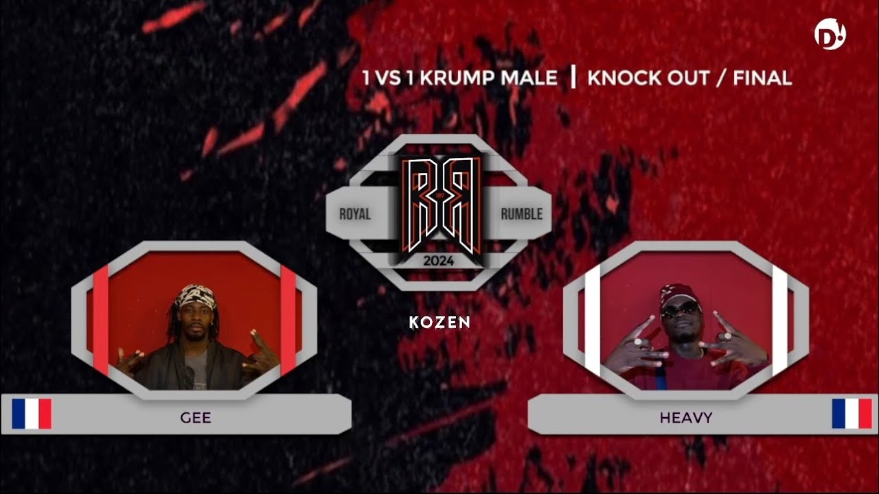 ROYAL RUMBLE 8 - FINAL KRUMP MALE / HEAVY VS GEE