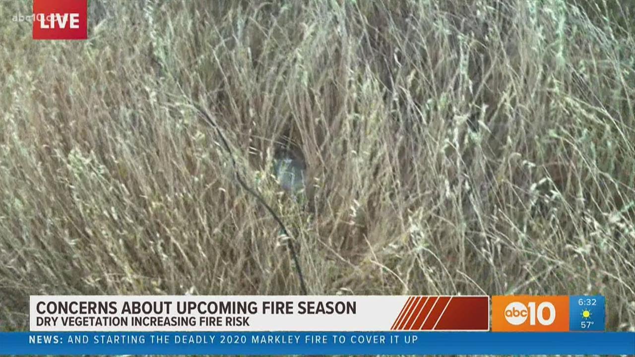 Dry vegetation increasing concern as fire season begins in California
