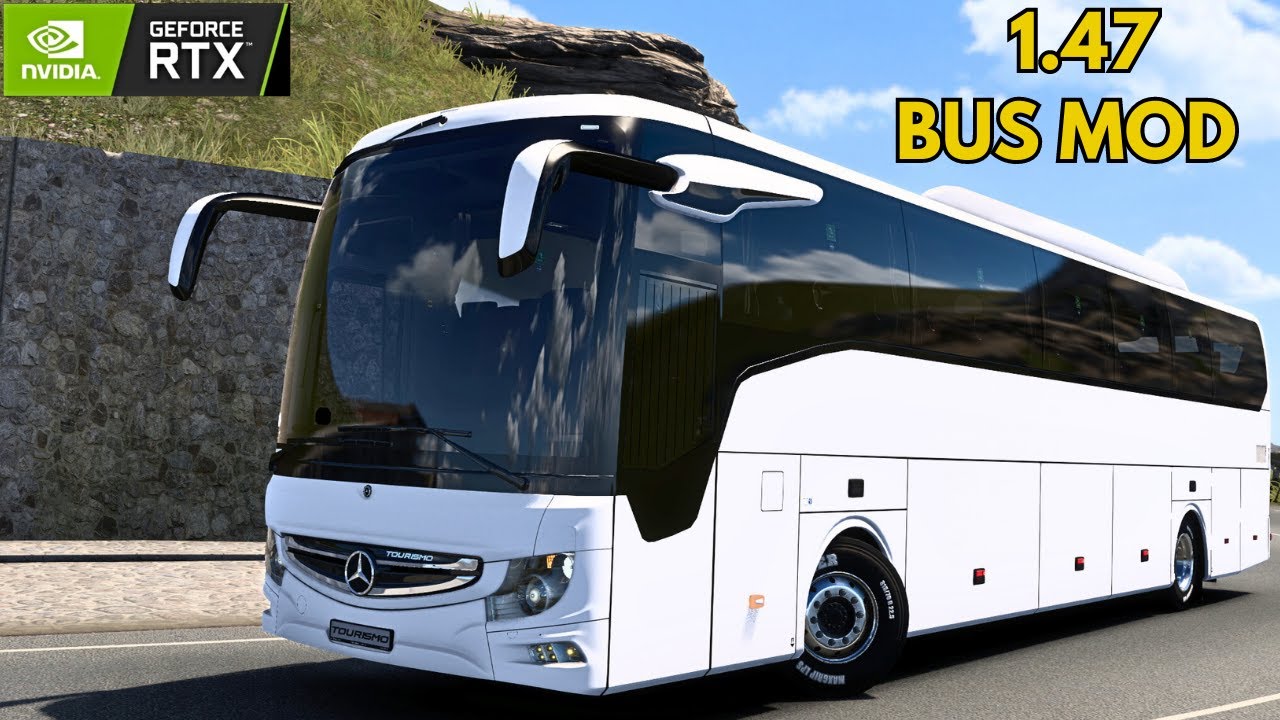 ETS2 1.47 Bus Mods | Mercedes Benz Tourismo with Realistic graphics Mods