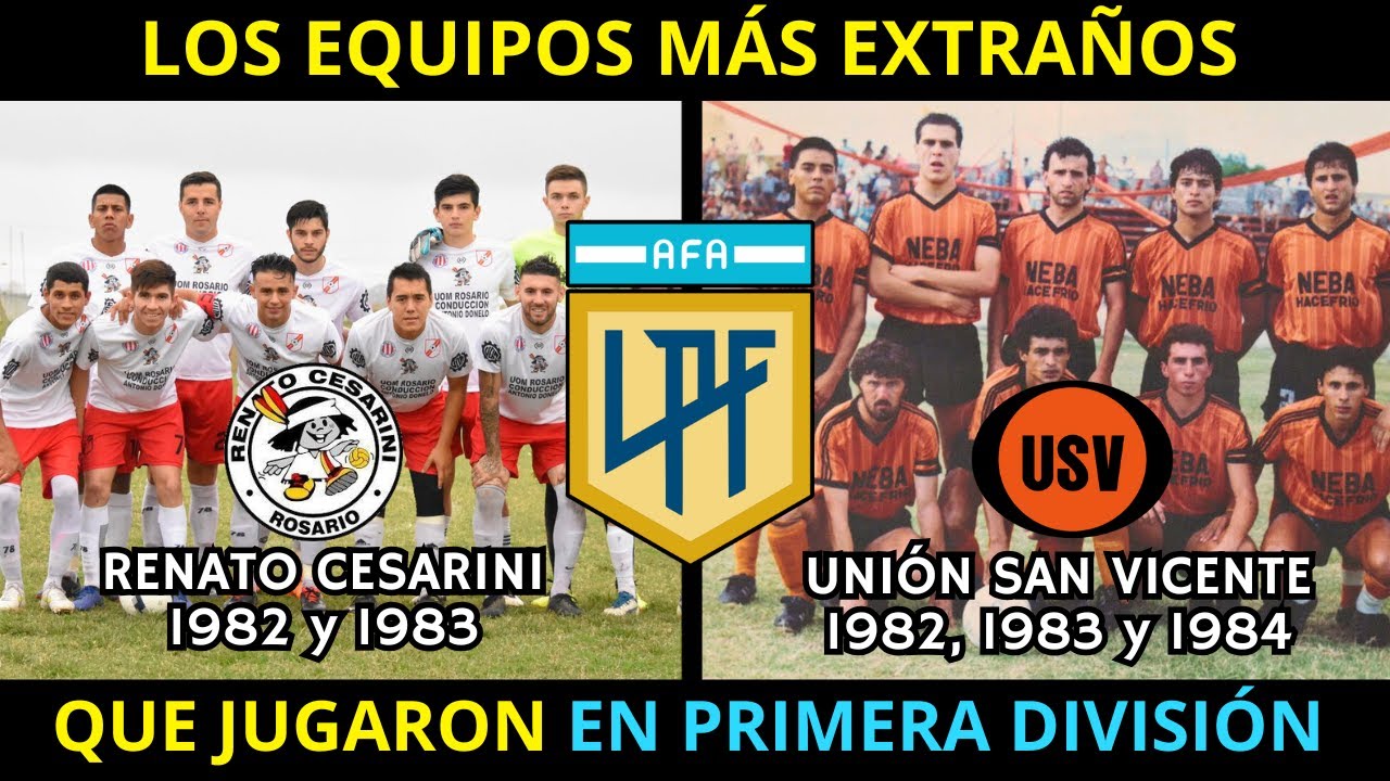 Los EQUIPOS MÁS EXTRAÑOS que JUGARON en PRIMERA DIVISIÓN del FUTBOL ARGENTINO