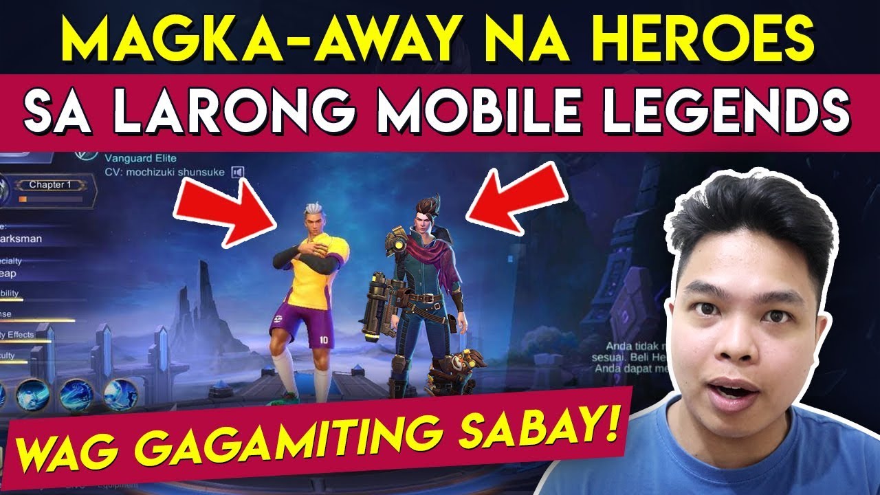 Magkaka-Away na Heroes sa Mobile Legends