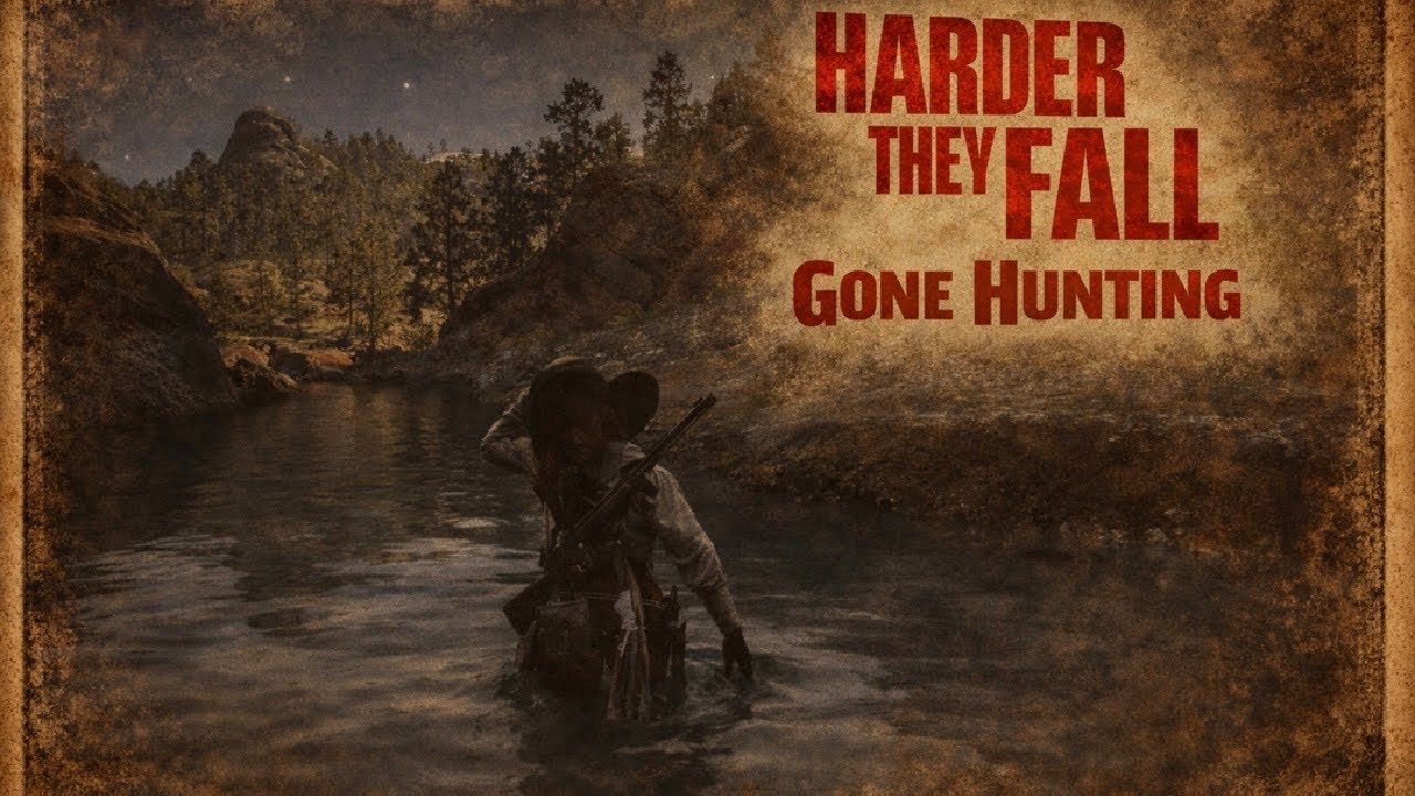 Gone Hunting...| Harder They Fall RP | Episode 6