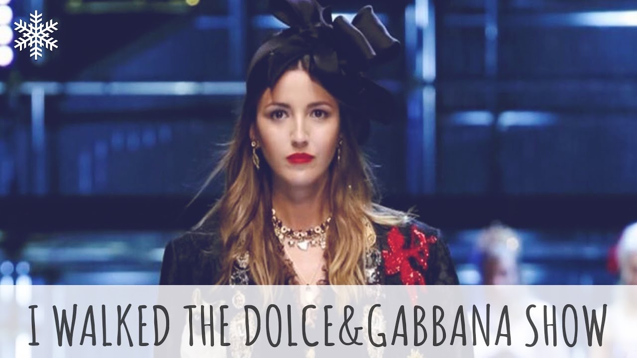 I WALKED THE DOLCE & GABBANA SHOW | ALEXANDRA PEREIRA