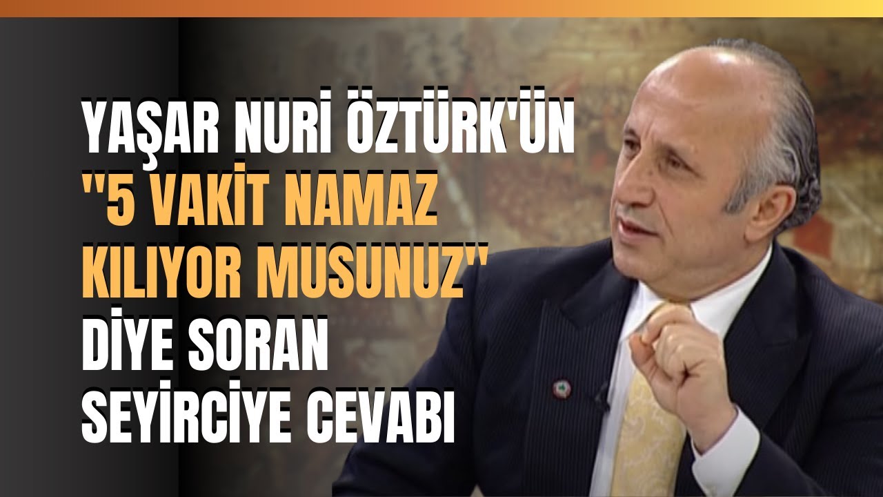 Yaşar Nuri Öztürk'ün 
