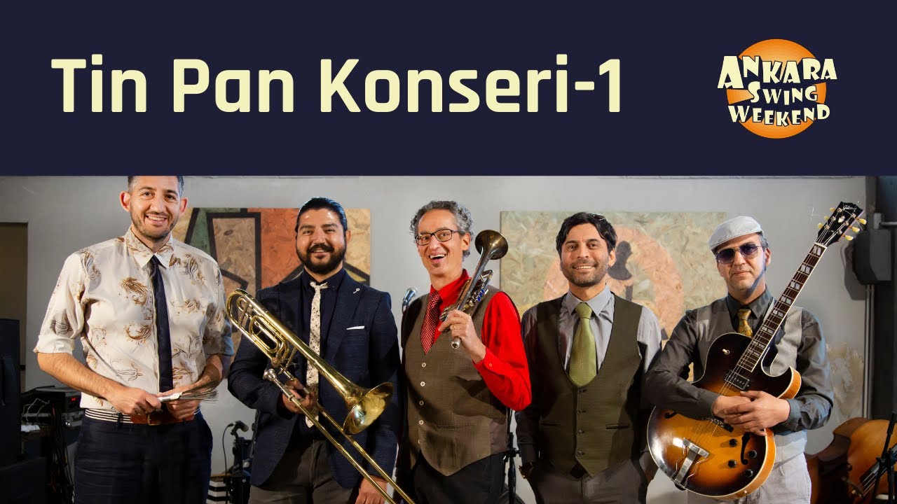 Tin Pan Band - Ankara Swing Weekend Konseri 1
