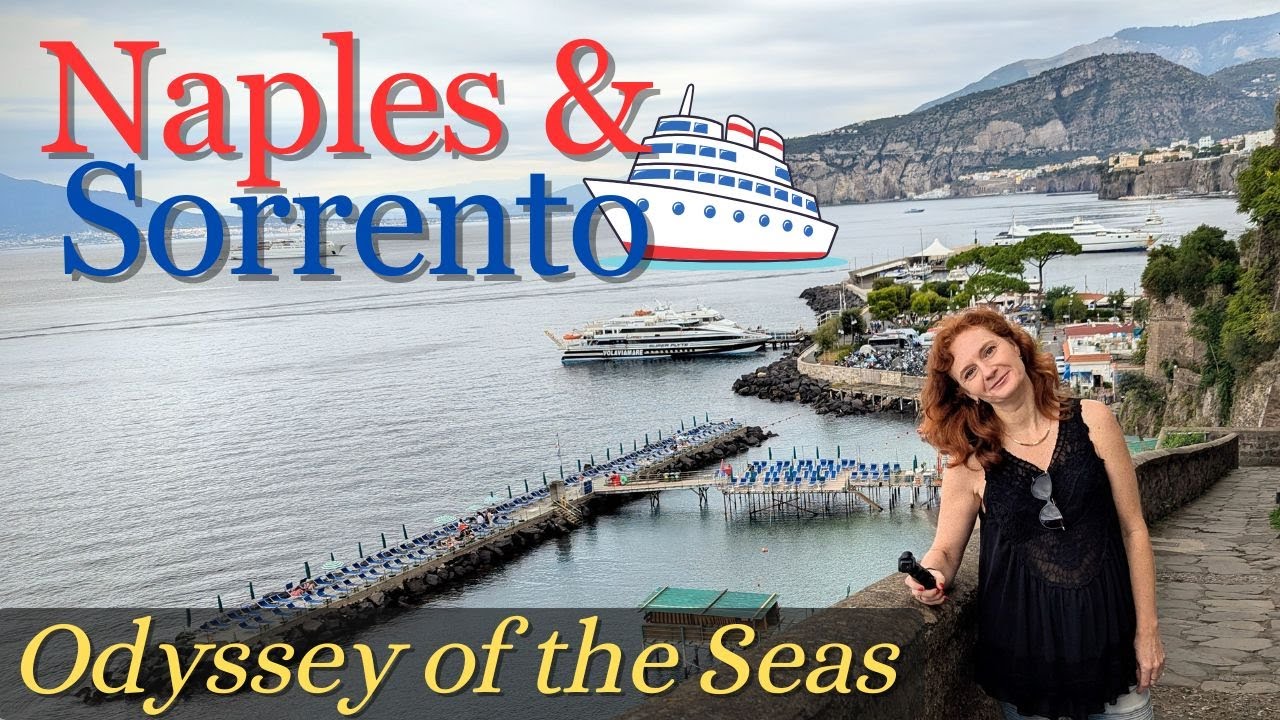 Naples & Sorrento | Royal Caribbean Odyssey of the Seas